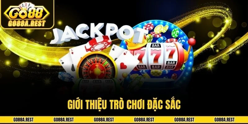 Giới thiệu trò chơi đặc sắc